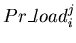 $Pr\_load^j_i$